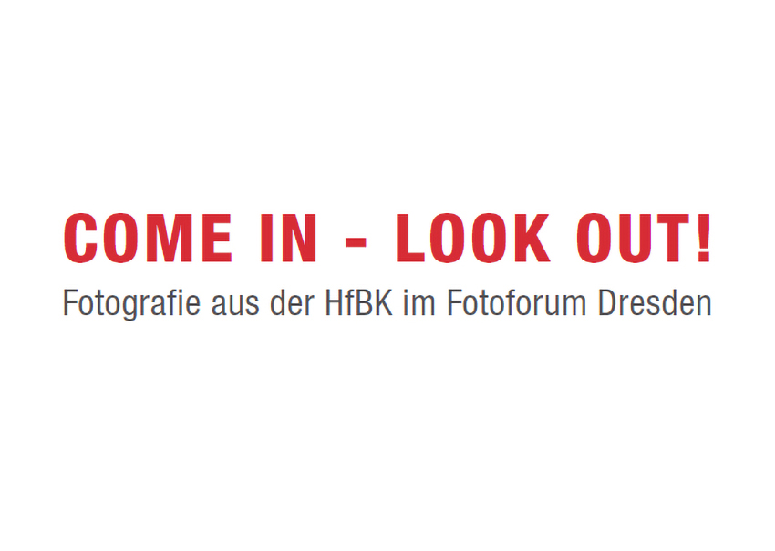 Ausstellung COME IN - LOOK OUT!